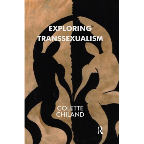 Exploring Transsexualism