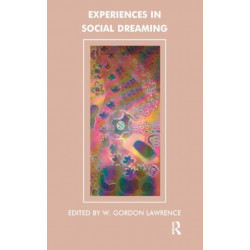 Experiences in Social Dreaming