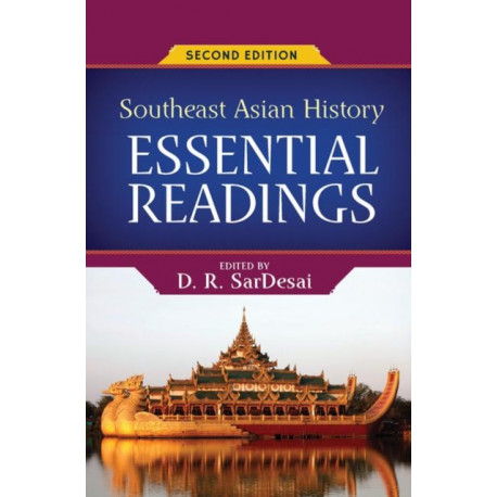 Southeast Asian History: Essential Readings