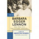 Barbara Egger Lennon: Teacher, Mother, Activist