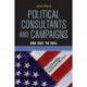 Political Consultants and Campaigns: One Day to Sell