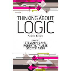 Thinking about Logic: Classic Essays