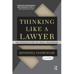 Thinking Like a Lawyer: An Introduction to Legal Reasoning