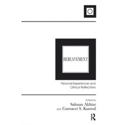 Bereavement: Personal Experiences and Clinical Reflections