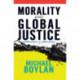 Morality and Global Justice: Justifications and Applications