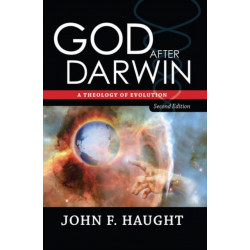 God After Darwin: A Theology of Evolution
