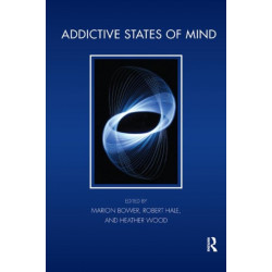 Addictive States of Mind