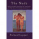 The Nude: The Cultural Rhetoric of the Body in the Art of Western Modernity