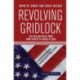 Revolving Gridlock: Politics and Policy from Jimmy Carter to George W. Bush