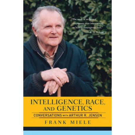 Intelligence, Race, And Genetics: Conversations With Arthur R. Jensen