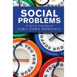 Social Problems: An Advocate Group Approach