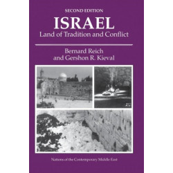 Israel: Land Of Tradition And Conflict, Second Edition