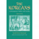 The Koreans: Contemporary Politics And Society, Third Edition