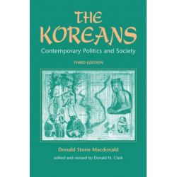 The Koreans: Contemporary Politics And Society, Third Edition