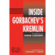 Inside Gorbachev's Kremlin: The Memoirs Of Yegor Ligachev