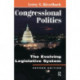 Congressional Politics: The Evolving Legislative System