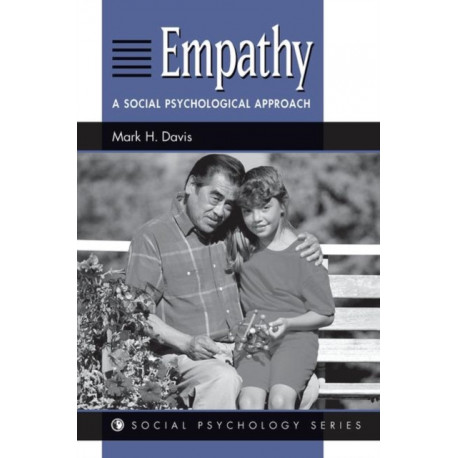 Empathy: A Social Psychological Approach