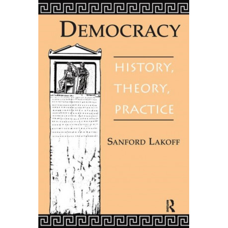 Democracy: History, Theory, Practice