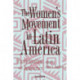 The Women's Movement In Latin America: Participation And Democracy, Second Edition