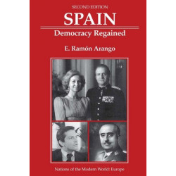 Spain: Democracy Regained, Second Edition