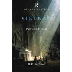 Vietnam: Past and Present