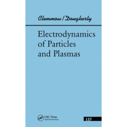 Electrodynamics Of Particles And Plasmas