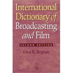 International Dictionary of Broadcasting and Film