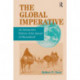 The Global Imperative: An Interpretive History Of The Spread Of Humankind