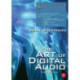 The Art of Digital Audio