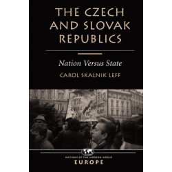 The Czech And Slovak Republics: Nation Versus State