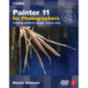 Painter 11 for Photographers: Creating painterly images step by step