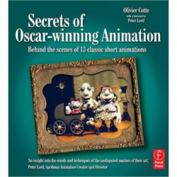 Secrets of Oscar-winning Animation: Behind the scenes of 13 classic short animations