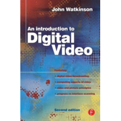 An Introduction to Digital Video