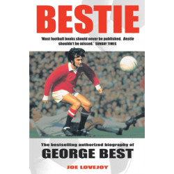 Bestie: A Portrait Of A Legend