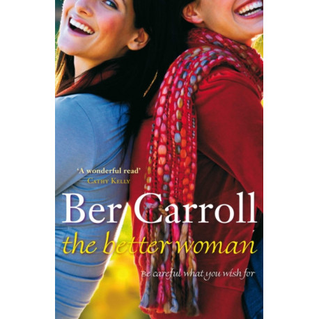 The Better Woman