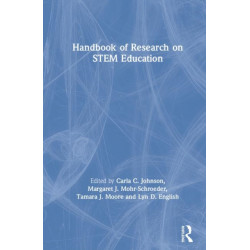 Handbook of Research on STEM Education