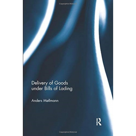 Delivery of Goods under Bills of Lading