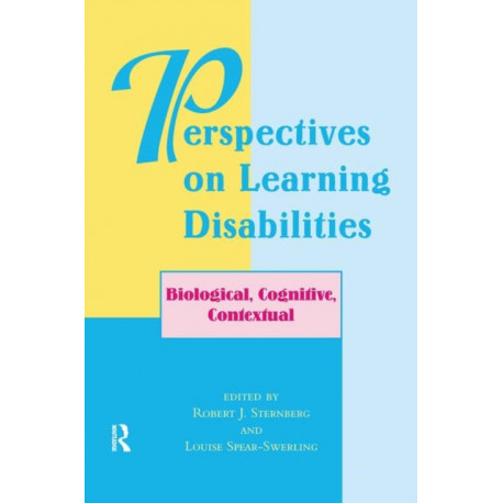 Perspectives On Learning Disabilities: Biological, Cognitive, Contextual
