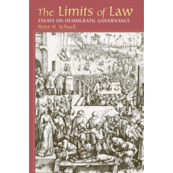 Limits Of Law: Essays On Democratic Governance