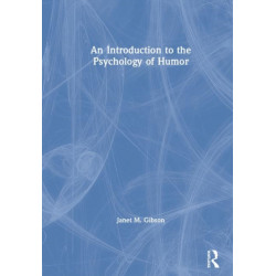 An Introduction to the Psychology of Humor
