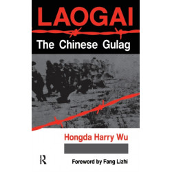 Laogai--the Chinese Gulag
