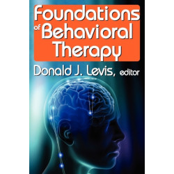 Foundations of Behavioral Therapy
