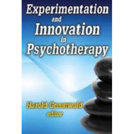 Experimentation and Innovation in Psychotherapy