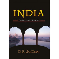 India: The Definitive History