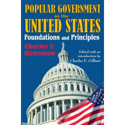 Popular Government in the United States: Foundations and Principles