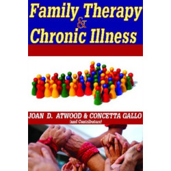 Family Therapy and Chronic Illness