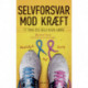 Selvforsvar mod kræft