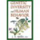 Genetic Diversity and Human Behavior