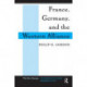 France, Germany, And The Western Alliance