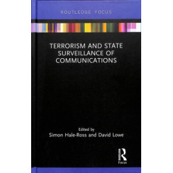 Terrorism and State Surveillance of Communications